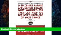 Buy  50 Successful Harvard Application Essays: What Worked for them can Help you get into the