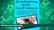 Online Torrey Trust Graduating With Confidence: A Guide To Making The Most Of Your College