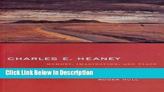 PDF Charles E. Heaney: Memory, Imagination, and Place Audiobook Online free