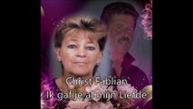 Christ Fablian - Ik gaf je al mijn Liefde