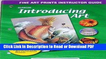 Read Introducing Art: Fine Art Prints Instructor Guide (Introducing Art) Free Books