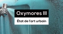 Oxymores III, état de l'art urbain - TR 4