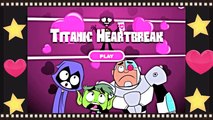 TEEN TITANS GO!-SPELLETJE - TITANIC HEARTBREAK