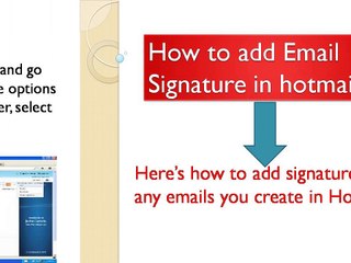 How to add Email Signature in hotmail