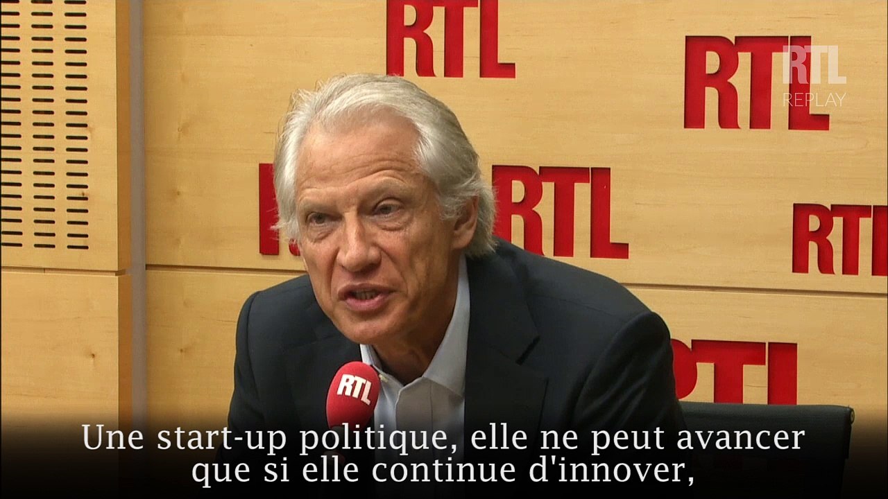 Dominique de Villepin : "Emmanuel Macron est une start-up politique"