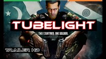 Tubelight Movie Trailer 2017 | Salman khan |  Katrina kaif | Irfan Kha |