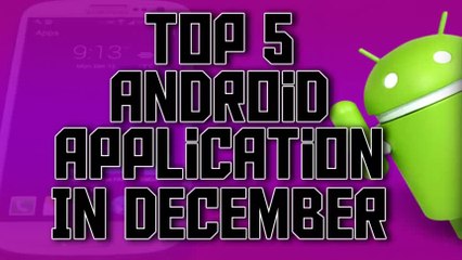 Top 5 Android Apps in December 2016 | in Hindi | DGHoney Tech