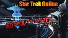 Star Trek Online - Admiralty System