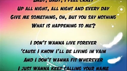 Taylor Swift & Zayn Malik - I Don't Wanna Live Forever (LYRICS) FROM FIFTY SHADE