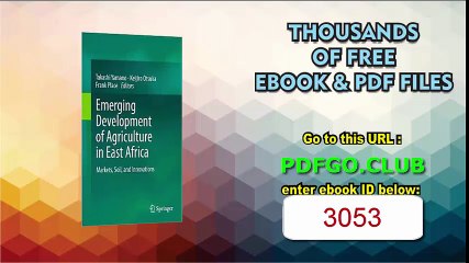 Emerging Development of Agriculture in East Africa