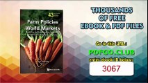 Farm Policies and World Markets