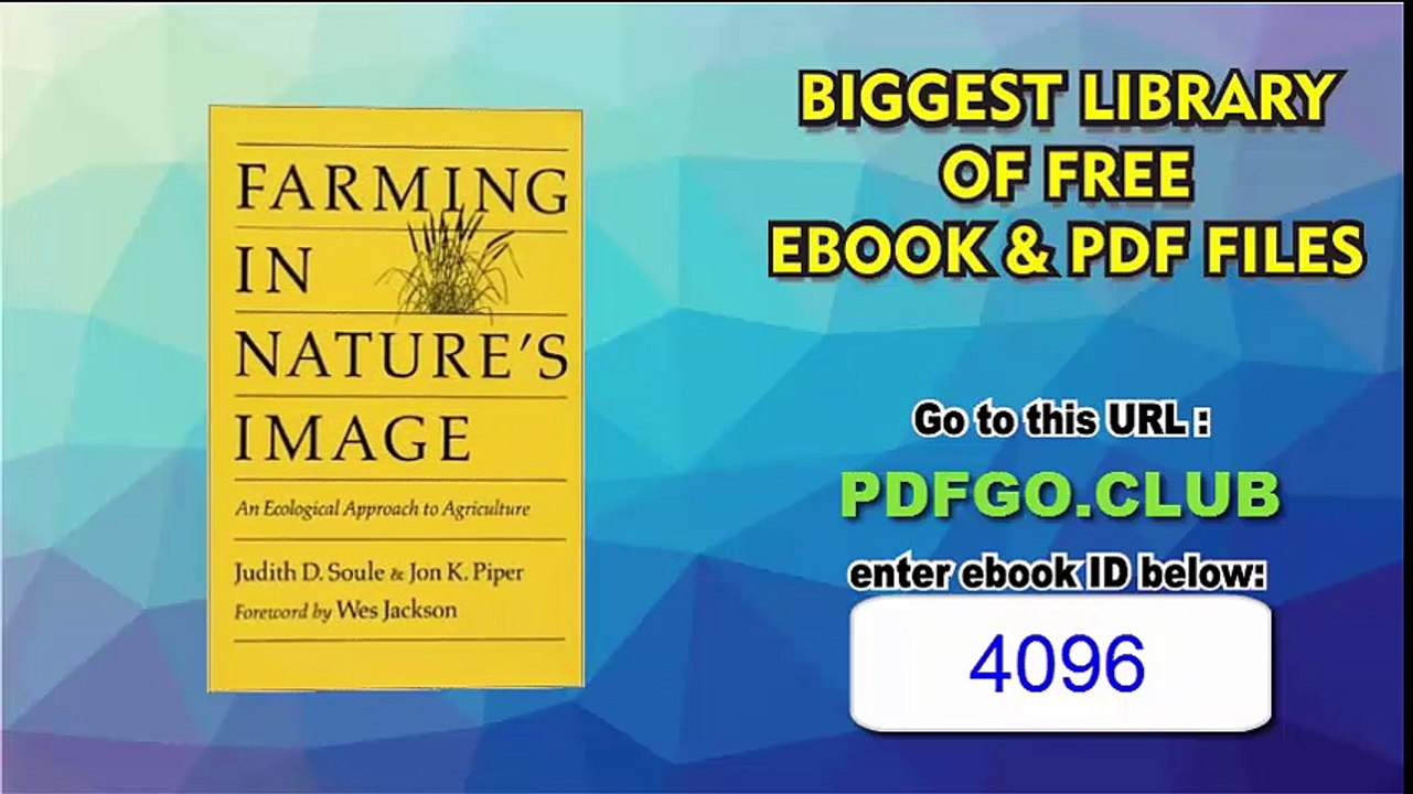 Farming in Nature's Image An Ecological Approach To Agriculture