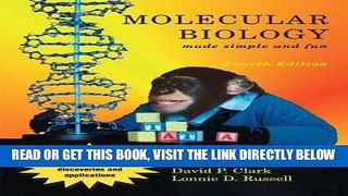 [READ] EBOOK Molecular Biology made simple and fun, 4th edition BEST COLLECTION