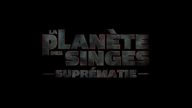 La Planète des Singes Suprématie Bande Annonce VOST
