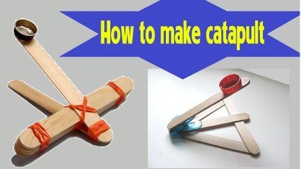 How to make a catapult