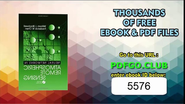 Neural Networks in Atmospheric Remote Sensing (Artech House Remote Sensing Library)