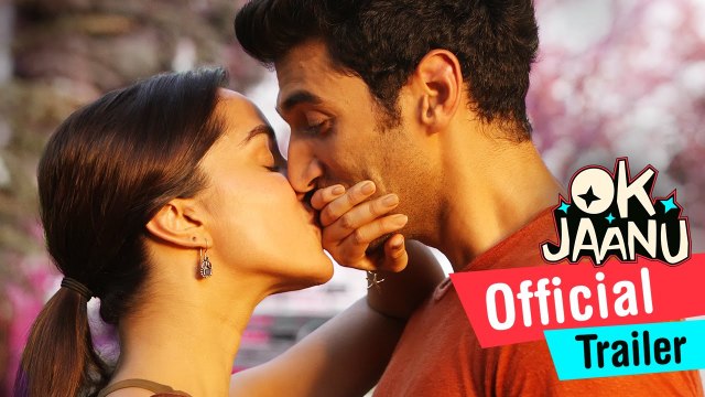 OK Jaanu Official Trailer Aditya Roy Kapur, Shraddha Kapoor A.R. Rahman
