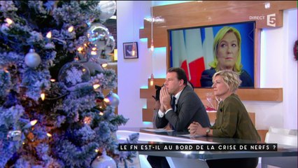 Le FN au bord de la crise de nerfs - C à vous - 12/12/2016