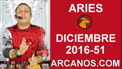 ARIES DICIEMBRE 2016-11 al 17 Dic 2016-Amor Solteros Parejas Dinero Trabajo-ARCANOS.COM