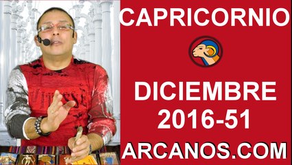 CAPRICORNIO DICIEMBRE 2016-11 al 17 Dic 2016-Amor Solteros Parejas Dinero Trabajo-ARCANOS.COM