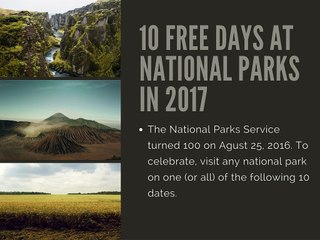 10 Free Days at National Parks in 2017