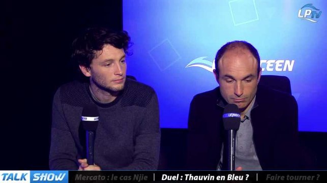 Talk Show du 12/12 : partie 4, duel Thauvin en Bleu ?