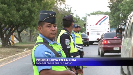 Policia Nacional lista para dar seguridad en la La Lima