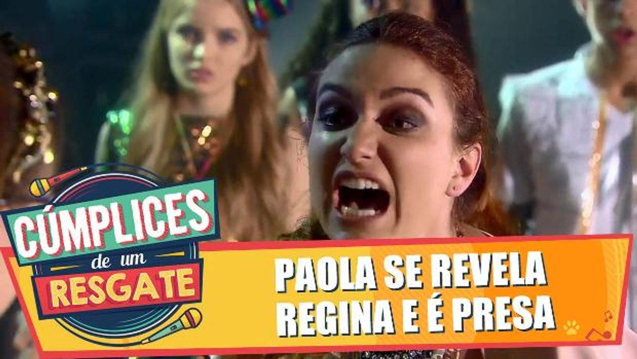 Paola se revela Regina e é presa