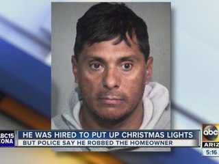 Man hired to put up Christmas lights accused of robbing Chandler homeowner