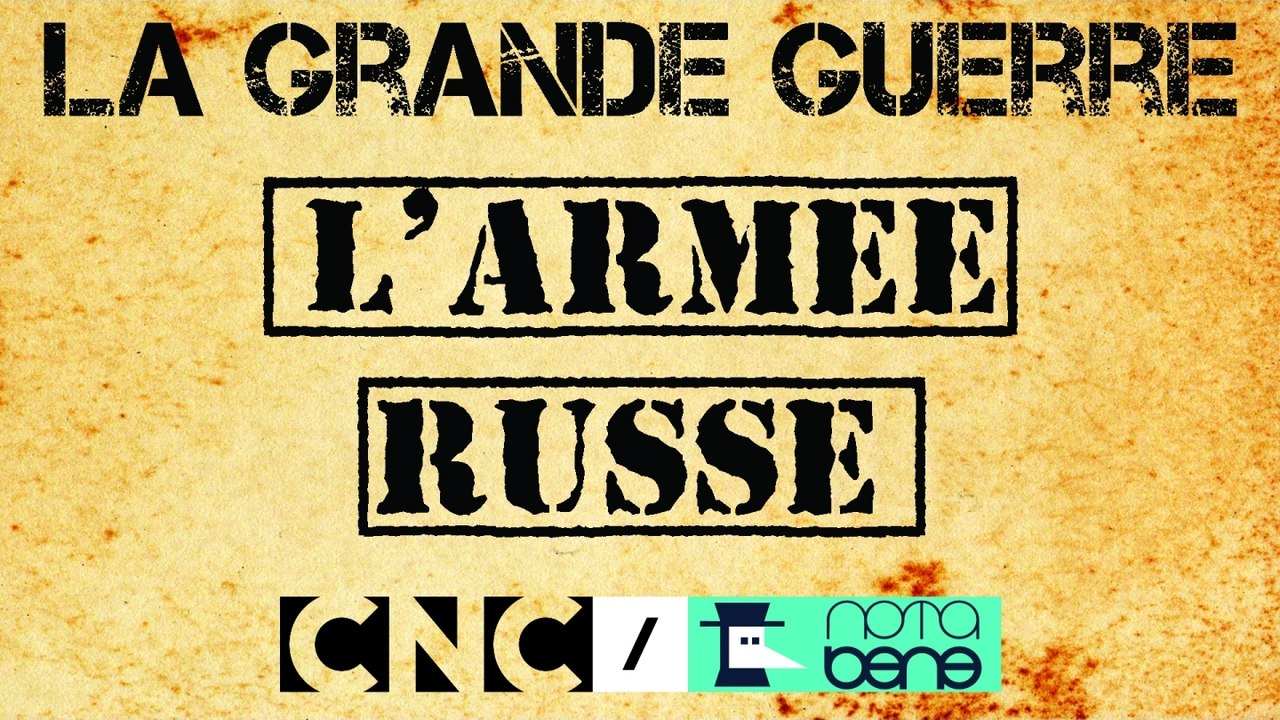 L'armée Russe pendant la 1ère guerre mondiale