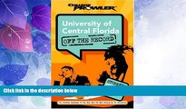Price University of Central Florida: Off the Record (College Prowler) (College Prowler: University
