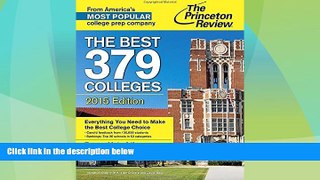 Best Price The Best 379 Colleges, 2015 Edition (College Admissions Guides) Princeton Review On Audio