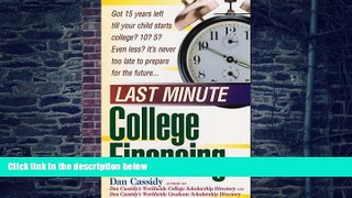 Audiobook Last Minute College Financing: It s Never Too Late to Prepare for the Future Daniel J.