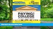 Pre Order Paying for College Without Going Broke, 2014 Edition (College Admissions Guides)