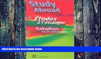 Download United Nations Educational Scientific an UNESCO Study Abroad: 2004-2005, 32nd Edition