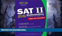 Buy  Kaplan SAT II: Mathematics Levels IC   IIC 2003-2004 (Kaplan SAT Subject Tests: Mathematics
