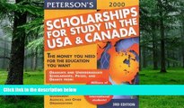 Online Peterson s Scholarships for Study in the USA 2000 (Peterson s Scholarships for Study in the