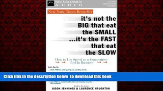 Pre Order It s Not the Big That Eat the Small... It s the Fast That Eat the Slow Jason Jennings