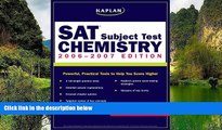 Buy Kaplan Kaplan SAT Subject Test: Chemistry 2006-2007 (Kaplan SAT Subject Tests: Chemistry)