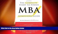 Best Price Complete Start-to-Finish MBA Admissions Guide Jeremy Shinewald For Kindle