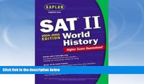 Buy  Kaplan SAT II: World History 2004-2005 (Kaplan SAT Subject Tests: World History) Kaplan  Full