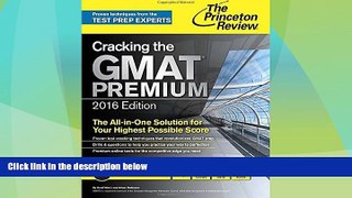 Price Cracking the GMAT Premium Edition with 6 Computer-Adaptive Practice Tests, 2016 (Graduate