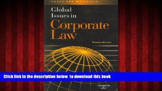 Pre Order Global Issues in Corporate Law Franklin Gevurtz Full Ebook