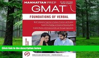 Pre Order GMAT Foundations of Verbal (Manhattan Prep GMAT Strategy Guides) Manhattan Prep