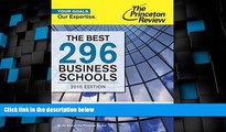 Price The Best 296 Business Schools, 2015 Edition (Graduate School Admissions Guides) Princeton