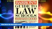 Best Price Barron s Guide to Law Schools: 15th Edition 2003 Barron s Educational Series On Audio