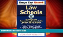 Best Price Essays That Worked for Law Schools: 40 Essays from Successful Applications to the