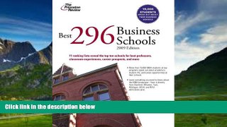 Online Princeton Review Best 296 Business Schools, 2009 Edition (Graduate School Admissions