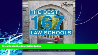 Online Princeton Review The Best 167 Law Schools, 2012 Edition (Graduate School Admissions Guides)