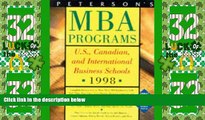 Price Peterson s Guide to MBA Programs 1998: A Comprehensive Directory of Graduate Business